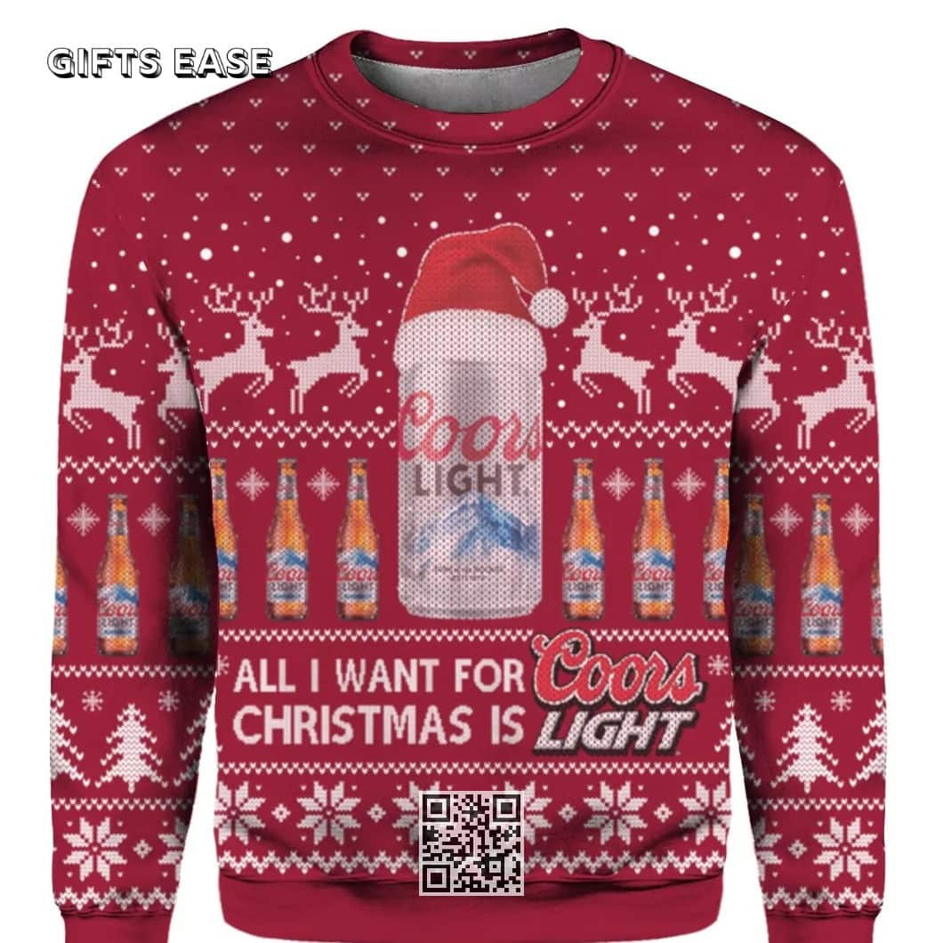 Red And White All I Want For Christmas Is Coors Light Beer Ugly Christmas Sweater Birthday Gift For Sister