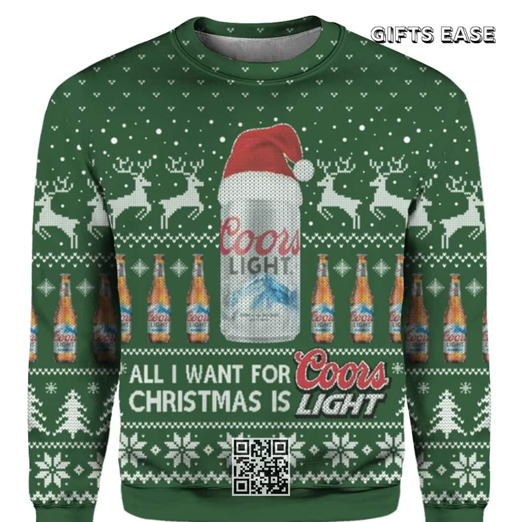 All I Want For Christmas Is Coors Light Beer Ugly Christmas Sweater Gift For Daughter From Mom