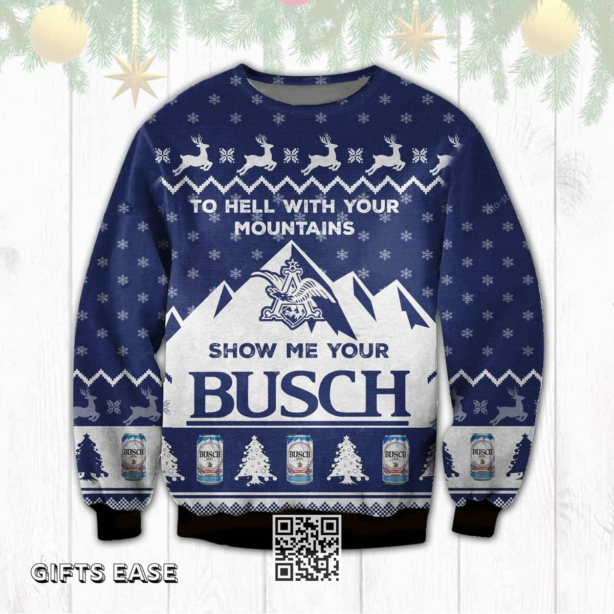 Show Me Your Busch Beer Ugly Christmas Sweater Xmas Gift For Beer Drinkers