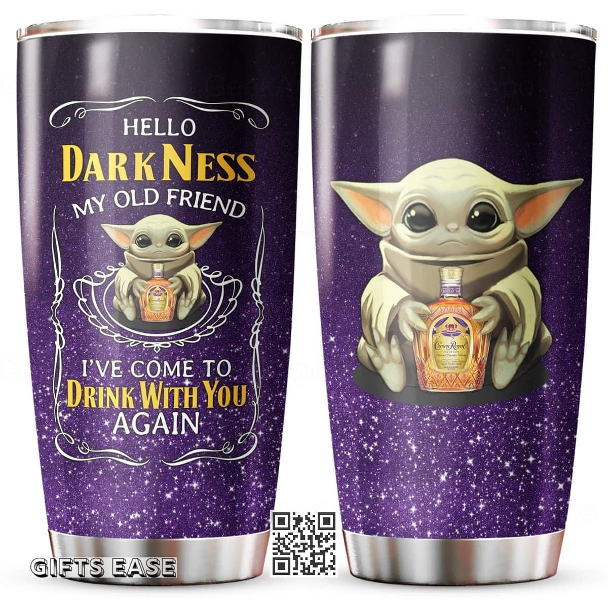 Baby Yoda Star Wars Crown Royal Tumbler Hello Darkness My Old Friend