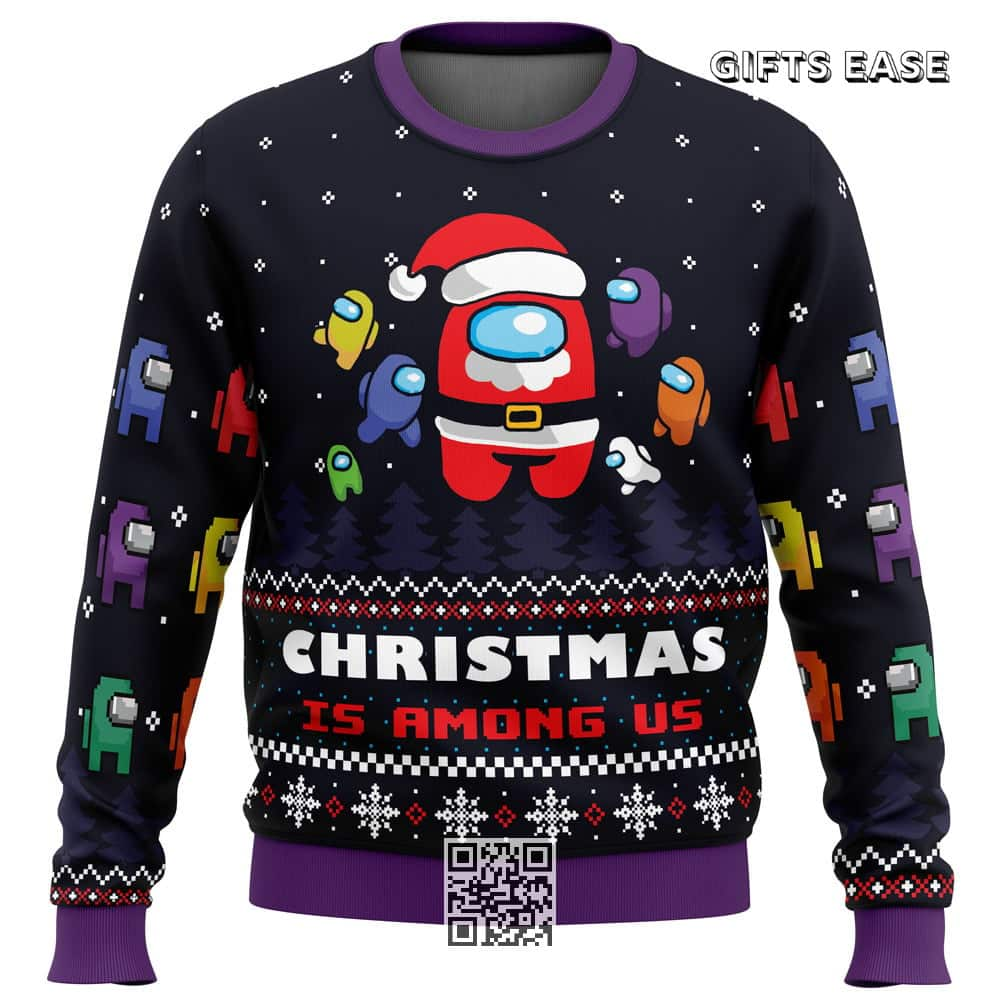 Christmas Is Among Us Ugly Christmas Sweater Winter Gift