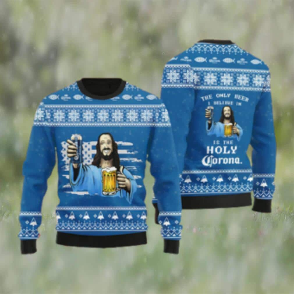 The Only Beer I Believe In Is Holly Corona Ugly Christmas Sweater