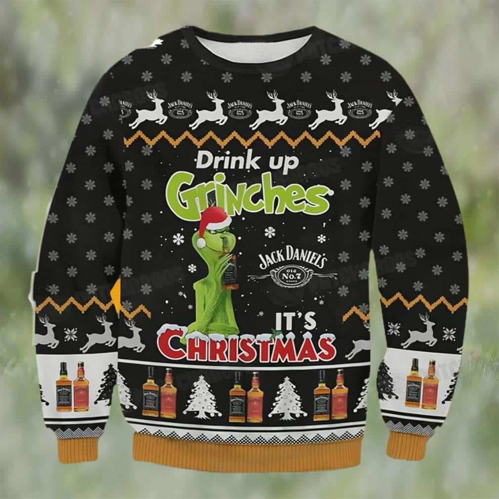 Funny Grinch Jack Daniels Ugly Christmas Sweater Drink Up Grinches It's Christmas