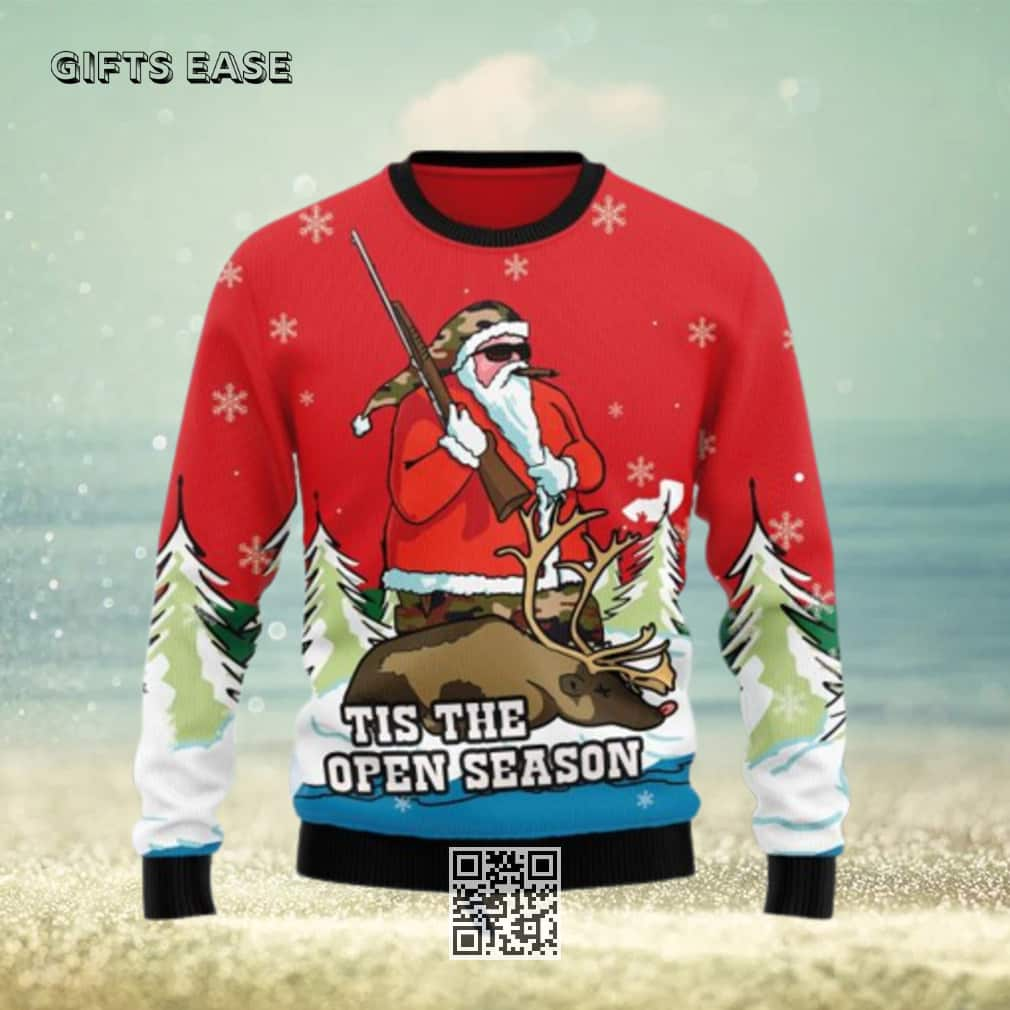 Santa Hunting Ugly Christmas Sweater Tis The Open Season